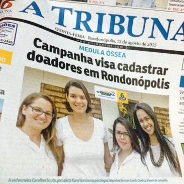 A Campanha Compartilhe Medula Óssea foi capa do jornal A Tribuna esta semana. Gratidão a toda imprensa que tem nos ajudado nessa causa/Foto: UKG